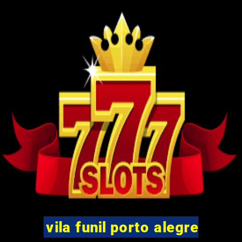vila funil porto alegre